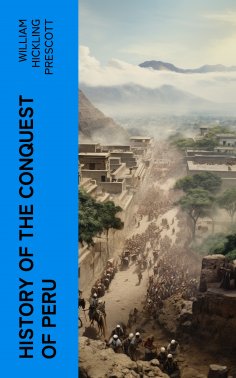 eBook: History of the Conquest of Peru