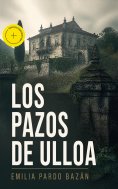 eBook: Los pazos de Ulloa (Anotado)