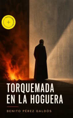 ebook: Torquemada en la hoguera (Anotado)