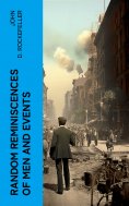 eBook: Random Reminiscences of Men and Events