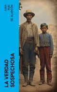 ebook: La verdad sospechosa