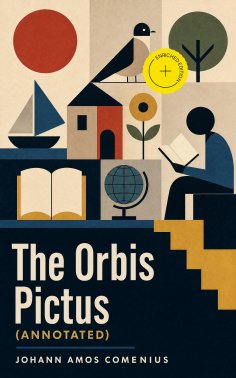 eBook: The Orbis Pictus (Annotated)
