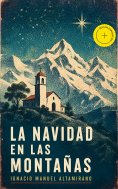 eBook: La Navidad en las Montañas (Anotado)