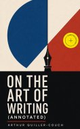 eBook: On the Art of Writing (Annotated)