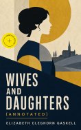ebook: Wives and Daughters (Annotated)