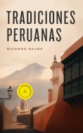 ebook: Tradiciones peruanas (Anotado)