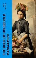eBook: The Book of Household Management