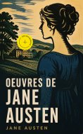 eBook: Oeuvres de Jane Austen (Annoté)