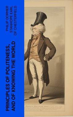 eBook: Principles of politeness, and of knowing the world