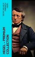 eBook: Hegel - Premium Collection
