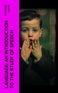 eBook: Language: An Introduction to the Study of Speech