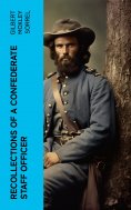 ebook: Recollections of a Confederate Staff Officer