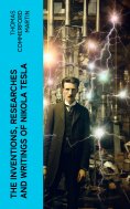 eBook: The inventions, researches and writings of Nikola Tesla