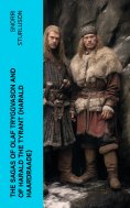 ebook: The Sagas of Olaf Tryggvason and of Harald The Tyrant (Harald Haardraade)