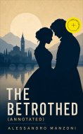 eBook: The Betrothed (Annotated)
