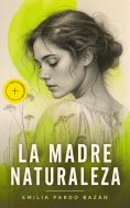 eBook: La madre naturaleza (Anotado)