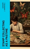 eBook: Stamp Collecting as a Pastime
