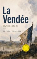 ebook: La Vendée (Annotated)