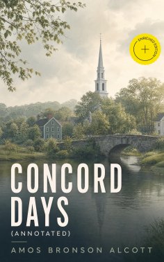 eBook: Concord Days (Annotated)