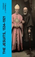 eBook: The Jesuits, 1534-1921