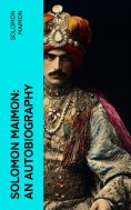 eBook: Solomon Maimon: An Autobiography