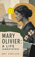 ebook: Mary Olivier: a Life (Annotated)