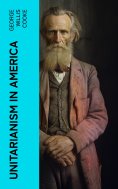 eBook: Unitarianism in America