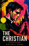 eBook: The Christian (Annotated)