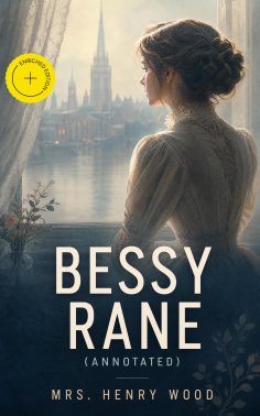ebook: Bessy Rane (Annotated)