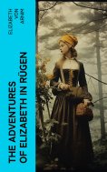 ebook: The Adventures of Elizabeth in R�gen