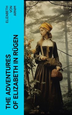 ebook: The Adventures of Elizabeth in R�gen