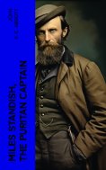eBook: Miles Standish, the Puritan Captain