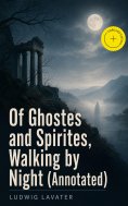 eBook: Of Ghostes and Spirites, Walking by Night (Annotated)
