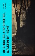 eBook: Of Ghostes and Spirites, Walking by Night