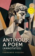 ebook: Antinous: A Poem (Annotated)