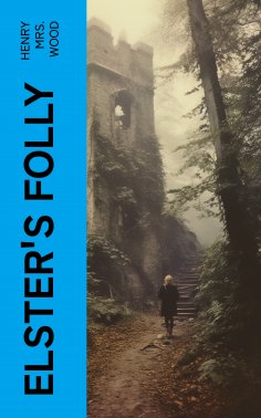 eBook: Elster's Folly