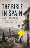 eBook: The Bible in Spain (Annotated)