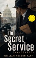 eBook: On Secret Service (Annotated)