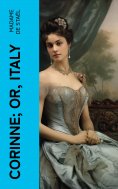 eBook: Corinne; or, Italy