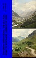 eBook: The Great North Road, the Old Mail Road to Scotland: London to York