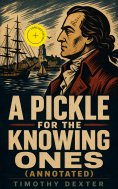 eBook: A Pickle for the Knowing Ones (Annotated)