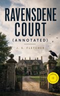 ebook: Ravensdene Court (Annotated)