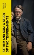 eBook: Father and Son: A Study of Two Temperaments