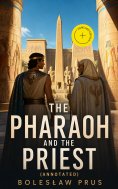 ebook: The Pharaoh and the Priest (Annotated)