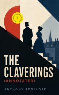 ebook: The Claverings (Annotated)