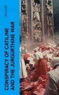 eBook: Conspiracy of Catiline and the Jurgurthine War