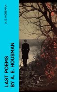 ebook: Last Poems by A. E. Housman