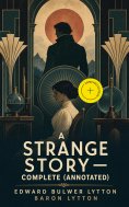 ebook: A Strange Story — Complete (Annotated)