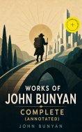 ebook: Works of John Bunyan — Complete (Annotated)
