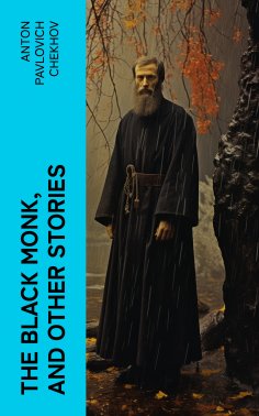 ebook: The Black Monk, and Other Stories